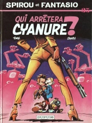 Couverture de Qui arrêtera Cyanure ?, tome 35 de Spirou et Fantasio, par Tome et Janry
