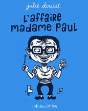 Acc�der � la BD L'affaire Madame Paul