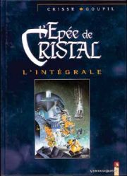 BD L'Ep�e de Cristal - Int�grale L'�p�e de Cristal