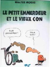 BD Le Petit emmerdeur - Le petit emmerdeur et le vieux con