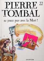 BD Pierre Tombal - Ne Jouez Pas avec la Mort