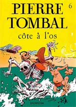 BD Pierre Tombal - Cote � l'os