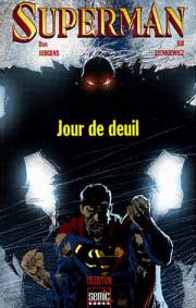 BD Superman - Jour de deuil - Jour de deuil