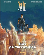BD XIII - L'Or de Maximilien