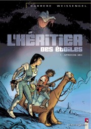 BD L'H�ritier des Etoiles - Apprivoise-moi