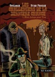 Acc�der � la BD Les Challengers de la Derni�re Chance