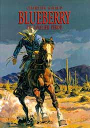 BD Blueberry - Le Cavalier Perdu