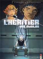 BD L'H�ritier des Etoiles - Lutte et vis libre