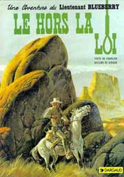 BD Blueberry - Le Hors la Loi