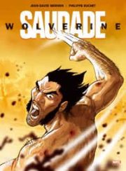 Accéder à la fiche de Wolverine - Saudade