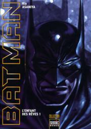 Acc�der � la BD Batman - L'enfant des r�ves
