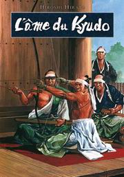 Acc�der � la BD L'�me du Kyudo