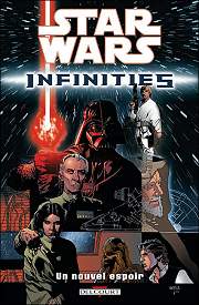 BD Star Wars - Infinities - Un nouvel espoir