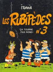 BD Les Rubip�des - Ca tourne pas rond !