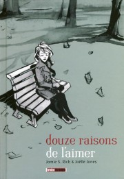 Acc�der � la BD Douze raisons de l'aimer