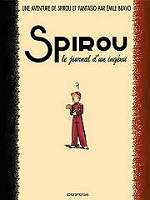 BD Une aventure de Spirou et Fantasio par... - Le Journal d'un ing�nu