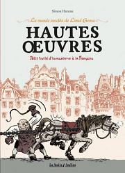 BD Hautes Oeuvres, Petit Trait� d�humanisme � la fran�aise