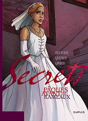 Acc�der � la BD Secrets : P�ques avant les Rameaux