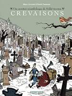 BD Une aventure rocambolesque de... - Crevaisons