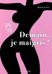BD Demain, je maigris ! - Demain, je maigris !