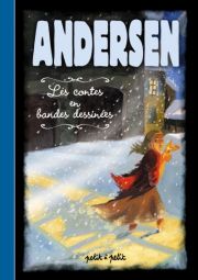 Acc�der � la BD Andersen : les contes en bandes dessin�es