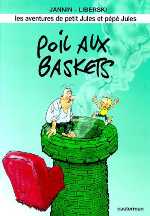 BD Petit Jules et P�p� Jules (Les Aventures de) - Poil aux baskets