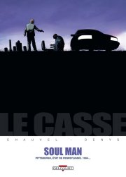 Acc�der � la BD Le Casse - Soul man