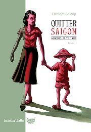 Acc�der � la BD M�moires de Viet kieu (Quitter Sa�gon)