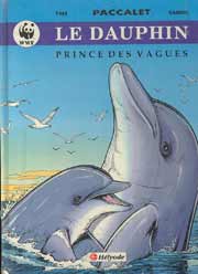 BD-Theque : BD Le Dauphin, Prince Des Vagues : Chroniques, Avis, Résumé ...