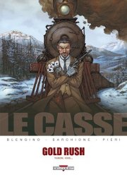 Acc�der � la BD Le Casse - Gold Rush
