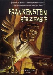 Acc�der � la BD Frankenstein r�assembl�