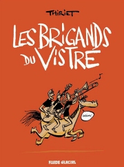 Acc�der � la BD Les Brigands du Vistre