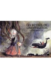 Acc�der � la BD Les B�tises de Xinophixeros