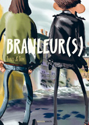 Acc�der � la BD Branleur(s)