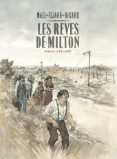 BD Les R�ves de Milton - Int�grale