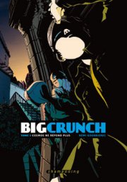 Acc�der � la BD Big Crunch