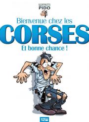 Acc�der � la BD Bienvenue chez les Corses... et bonne chance !