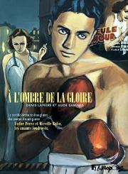 Acc�der � la BD A l'ombre de la gloire