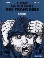 Acc�der � la BD C'�tait la guerre des tranch�es