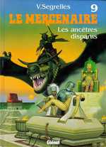 BD Le Mercenaire - Les Anc�tres Disparus