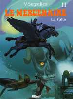 BD Le Mercenaire - La Fuite