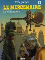BD Le Mercenaire - La d�livrance