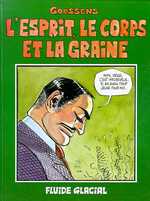 Acc�der � la BD L'Esprit, le Corps et la Graine