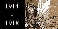 1914 - 1918 : La Premi�re Guerre Mondiale