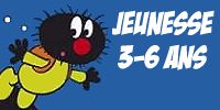 Acc�der au th�me BD Albums jeunesse : 3 � 6 ans