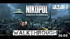 Nikopol: Secrets of the Immortals - Walkthrough Part 1 (no commentary)