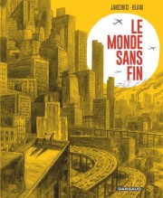 Accéder à la série BD Le Monde sans fin