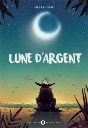 Accéder à la série BD Lune d'Argent