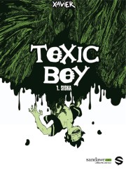 Accéder à la série BD Toxic Boy