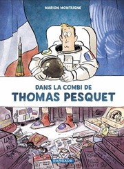 Accéder à la série BD Dans la combi de Thomas Pesquet